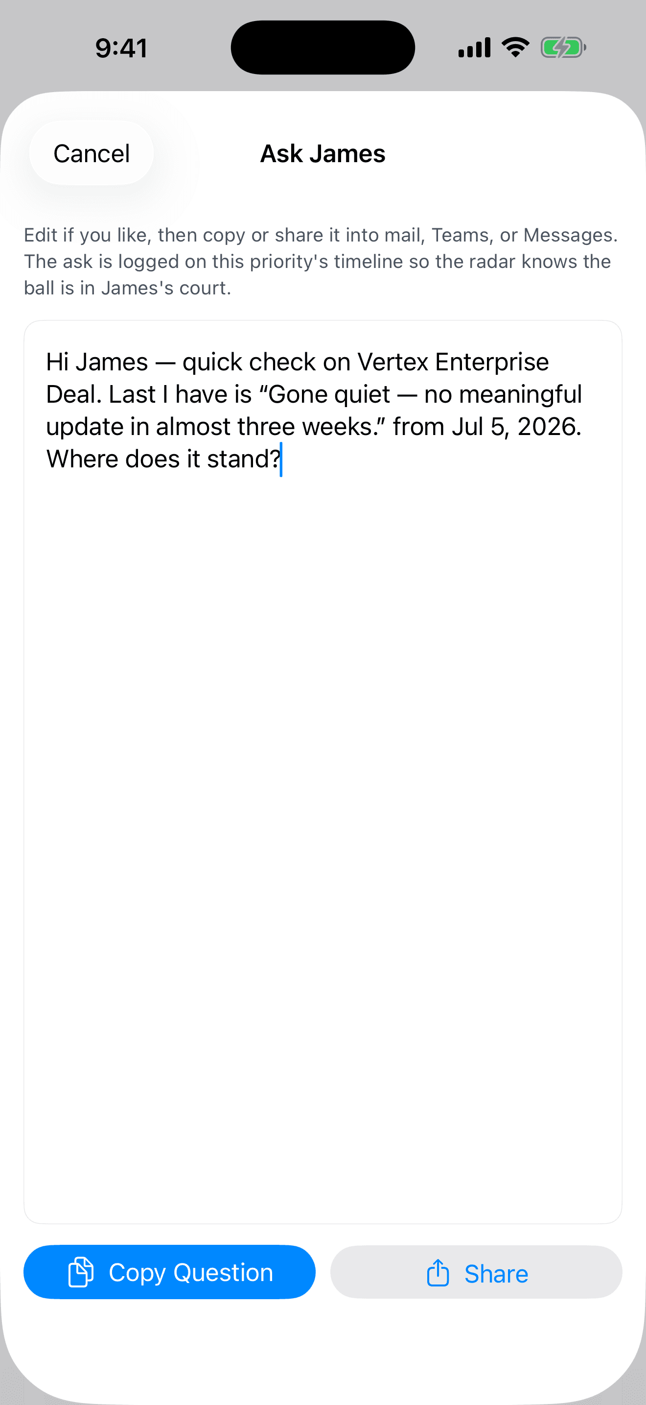TemporalNotes drafts a check-in to James, the owner of the Vertex Enterprise Deal that has gone quiet — ready to copy or share into mail, Teams, or Messages.